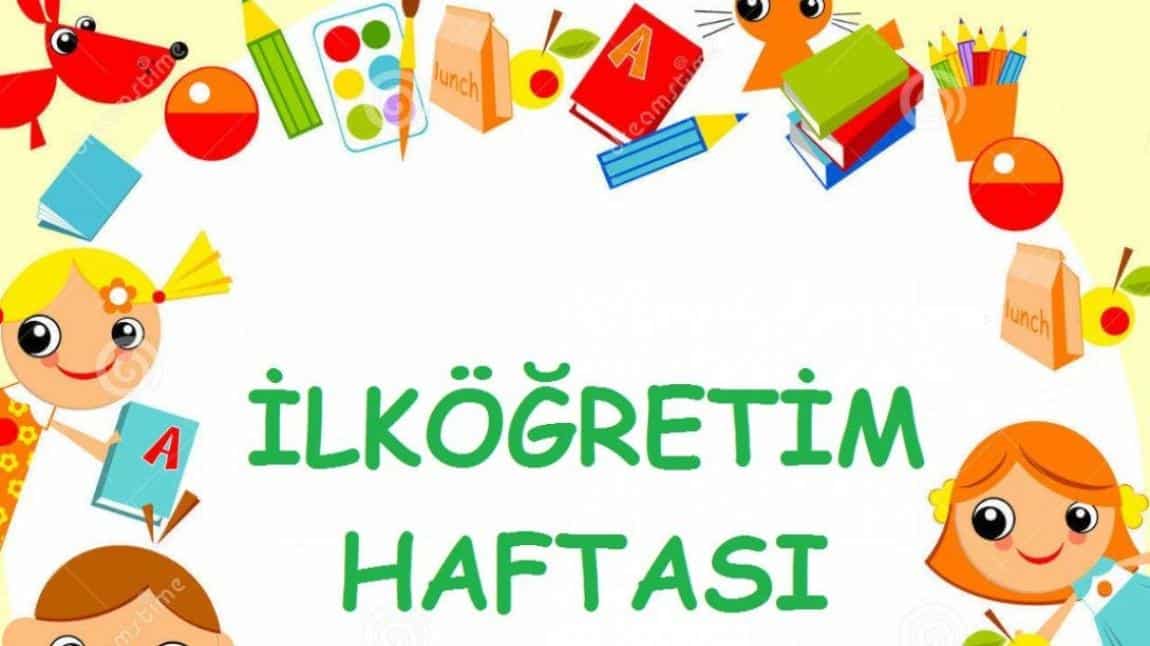 2024-2025 EĞİTİM ÖĞRETİM YILI İLKÖĞRETİM HAFATSI ETKİNLİKLERİMİZ